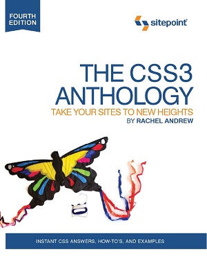 THE CSS3 ANTHOLOGY, 4th Edition