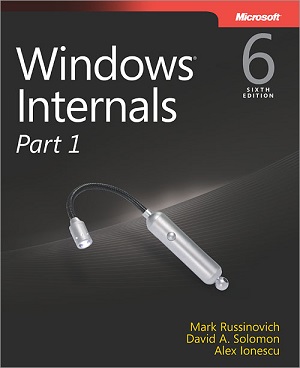 Windows Internals, Part 1, 6th Edition