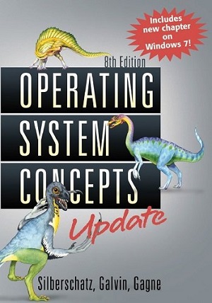 Operating System Concepts, 8th Update Edition, Includes Windows 7