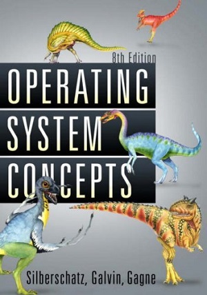 Operating System Concepts, 8th Edition
