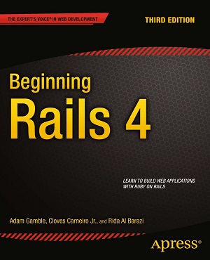 Beginning Rails 4, 3rd Edition