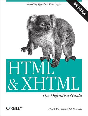 HTML & XHTML: The Definitive Guide, 6th Edition