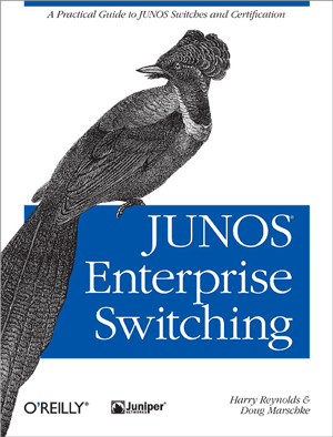 JUNOS Enterprise Switching
