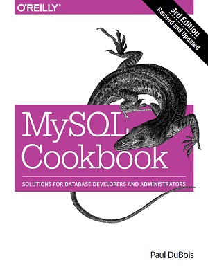 MySQL Cookbook, 3rd Edition