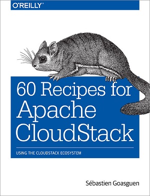 60 Recipes for Apache CloudStack