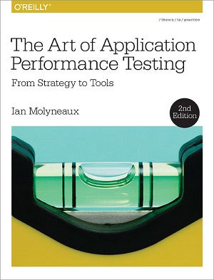 The Art of Application Performance Testing, 2nd Edition