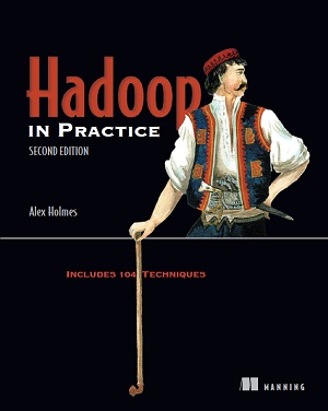 Hadoop in Practice, 2nd Edition