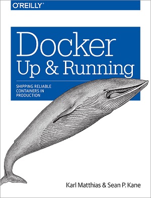 Docker: Up and Running