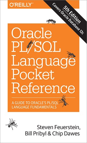 Oracle PL/SQL Language Pocket Reference, 5th Edition