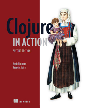 Clojure in Action, 2nd Edition