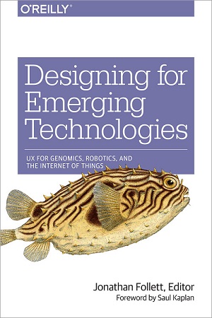 Designing for Emerging Technologies