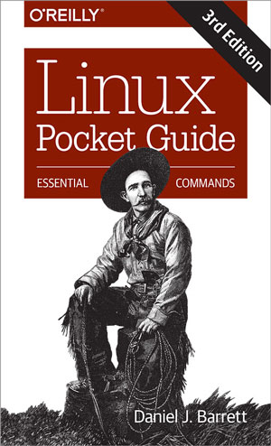 Linux Pocket Guide, 3rd Edition