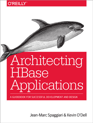 Architecting HBase Applications