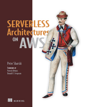 Serverless Architectures on AWS