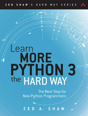 Learn More Python 3 the Hard Way