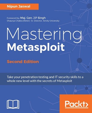 Mastering Metasploit - Second Edition