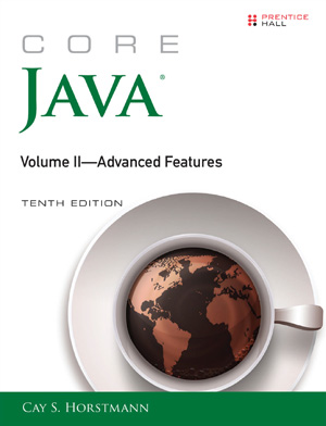 Core Java Volume II Advanced Features, 10th Edition
