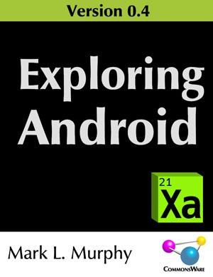 Exploring Android, Version 0.4