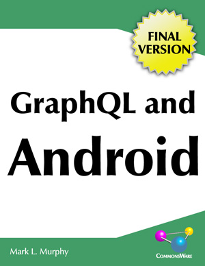 GraphQL and Android, Final Version