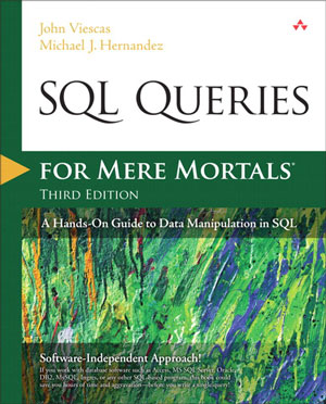 SQL Queries for Mere Mortals, 3rd Edition