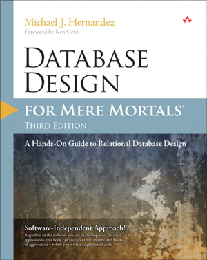 Database Design for Mere Mortals, 3rd Edition