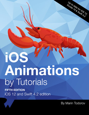 iOS Animations by Tutorials, 5th Edition