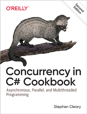 Concurrency in C# Cookbook, 2nd Edition