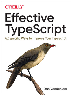 Effective TypeScript