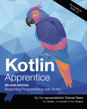 Kotlin Apprentice, 2nd Edition