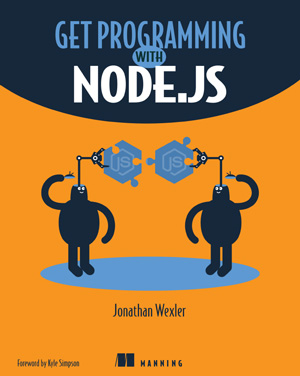 Get Programming with Node.js