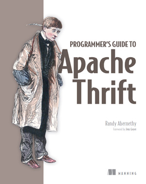 Programmer’s Guide to Apache Thrift