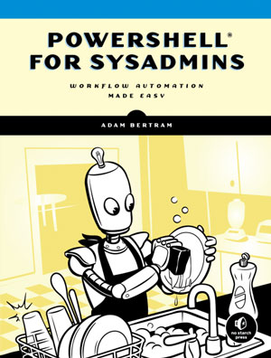 PowerShell for Sysadmins