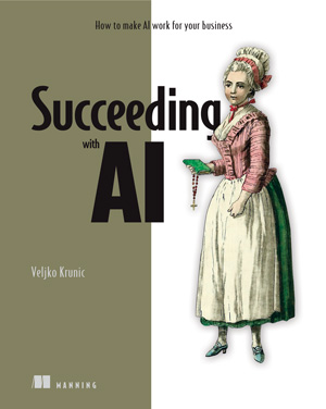 Succeeding with AI