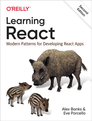 Learning React, 2nd Edition