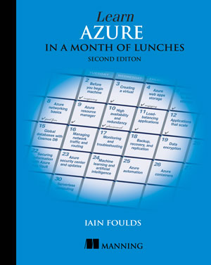 Learn Azure in a Month of Lunches, 2nd Edition