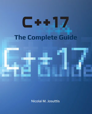 C++17 – The Complete Guide