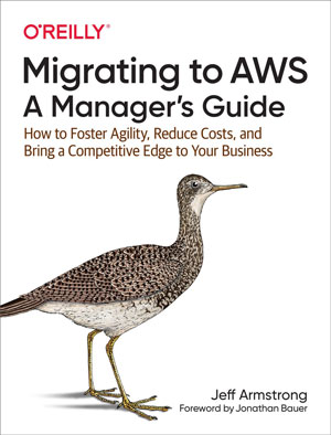 Migrating to AWS: A Manager's Guide