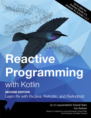 Reactive Programming with Kotlin, 2nd Edition
