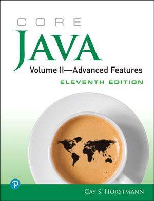 Core Java Volume II Advanced Features, 11th Edition
