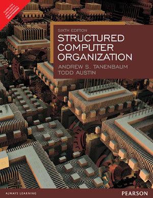 Structured Computer Organization, 6th Edition