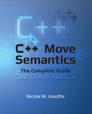 C++ Move Semantics – The Complete Guide