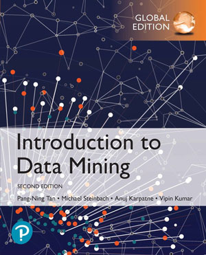 Introduction to Data Mining, Global Edition, 2nd Edition