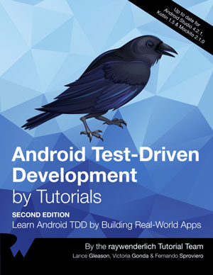 Android Test-Driven Development by Tutorials, 2nd Edition