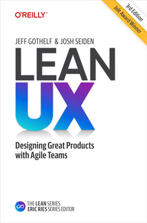 Lean UX, 3rd Edition