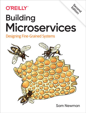 Building Microservices, 2nd Edition