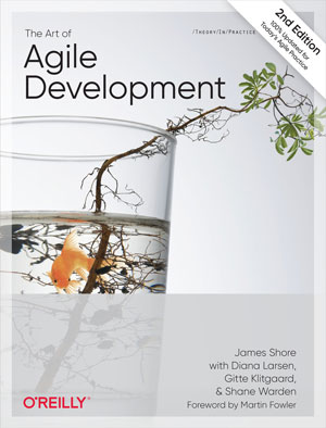 The Art of Agile Development, 2nd Edition