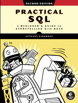 Practical SQL, 2nd Edition