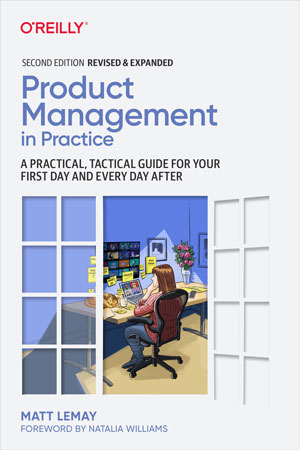 Product Management in Practice, 2nd Edition