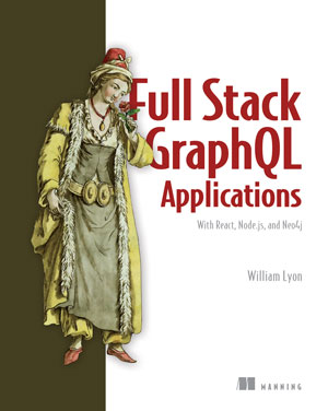 Full Stack GraphQL Applications