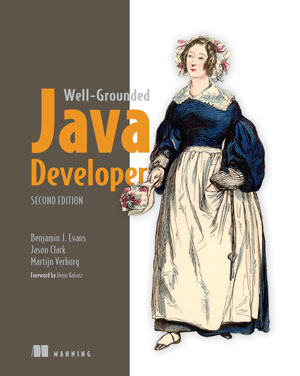 The Well-Grounded Java Developer, 2nd Edition